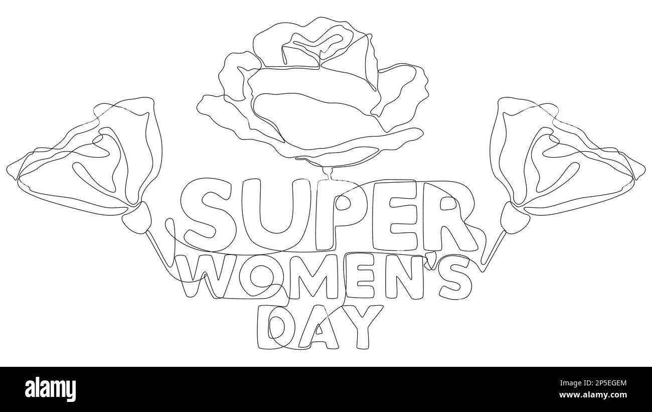 Une ligne continue de mot Super Women's Day avec fleur. Concept de vecteur d'illustration à trait fin. Dessin de contour idées créatives. Illustration de Vecteur