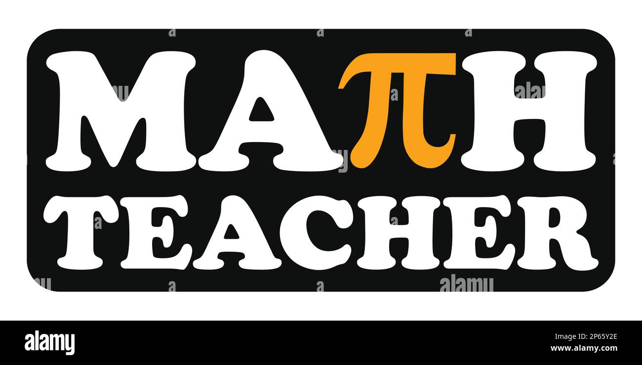 Conception de professeur de mathématiques avec le signe Pi - enseignant de mathématiques Illustration de Vecteur