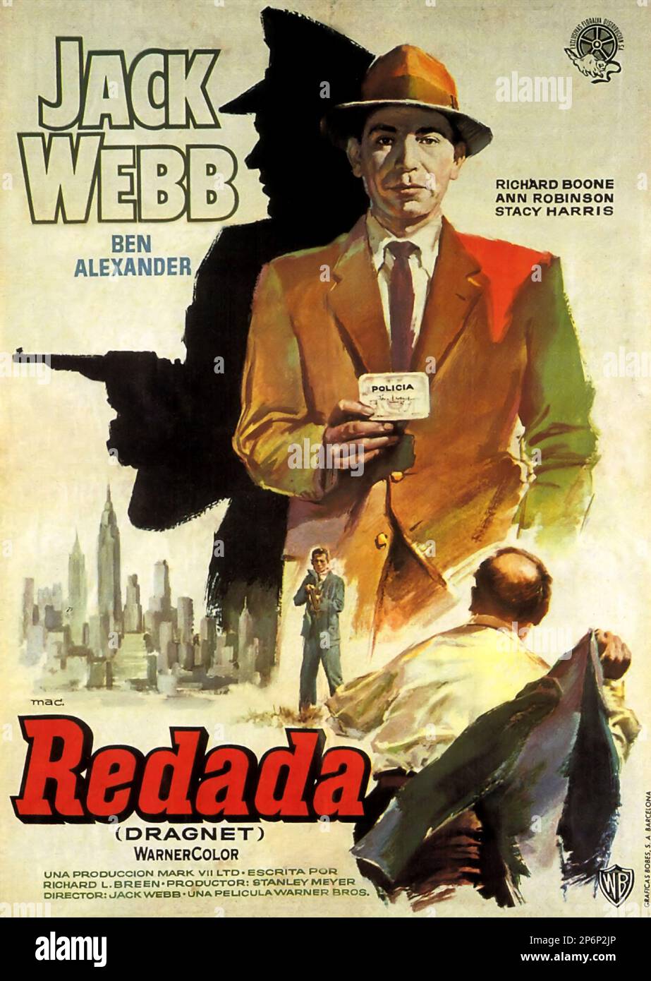1954 : le FILM NOIR DRAGNET de Jack Webb , avec JACK WEBB , Richard Boone , Ann Robinson et Stacy Harris . Poster de film espagnol . - FILM - CINÉMA - affiche pubbliciario - affiche - publicité - locandina --- Archivio GBB Banque D'Images