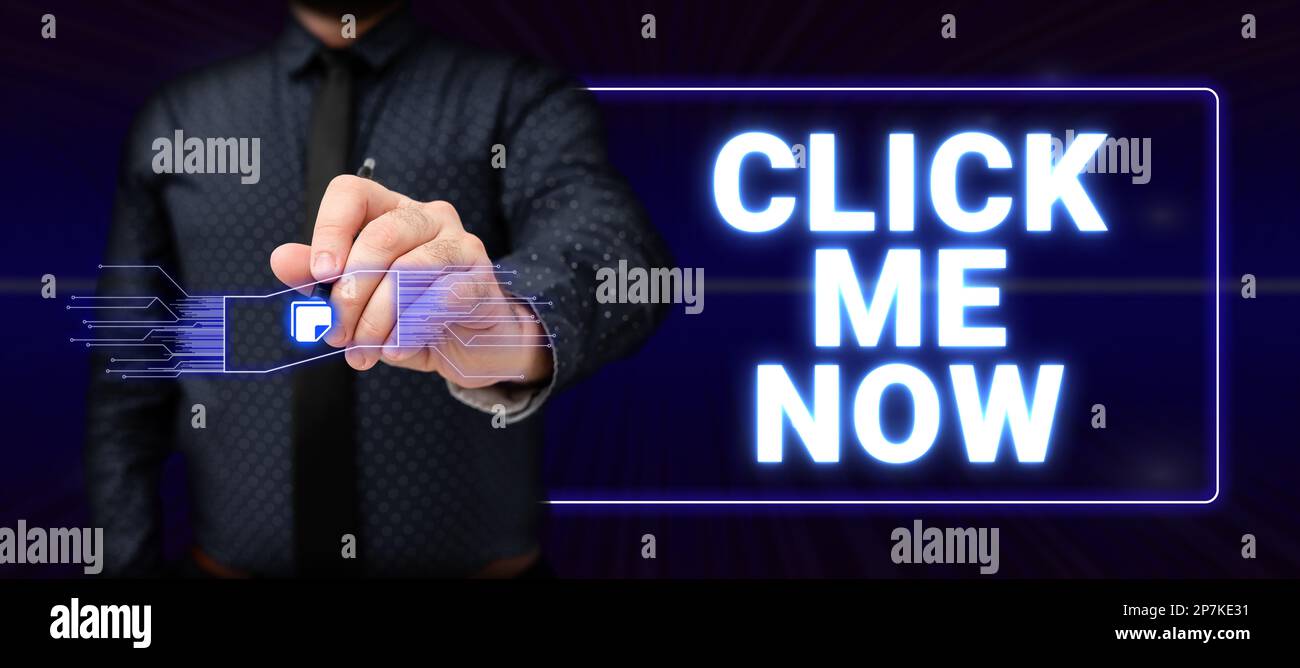 Texte montrant l'inspiration cliquez sur moi maintenant. Photo conceptuelle demandant d'appuyer sur l'icône en ligne du bouton sur les annonces clic-appât Banque D'Images