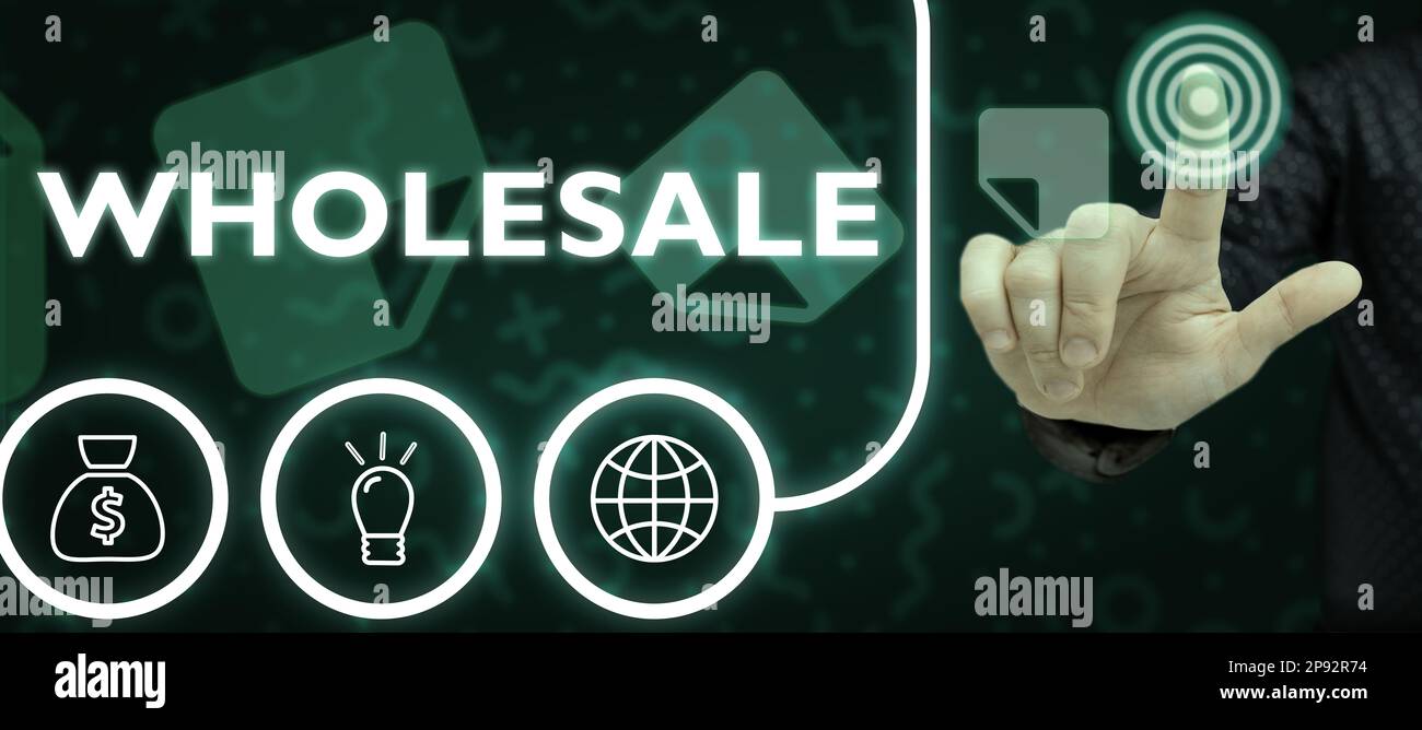 Légende conceptuelle Wholesale. Aperçu de l'entreprise la vente de marchandises en vrac habituellement pour la revente Banque D'Images