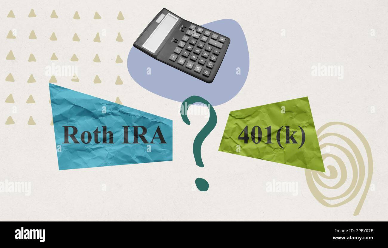 Calculatrice en collage comme symbole choisir le régime de pension Roth IRA ou 401k. Banque D'Images