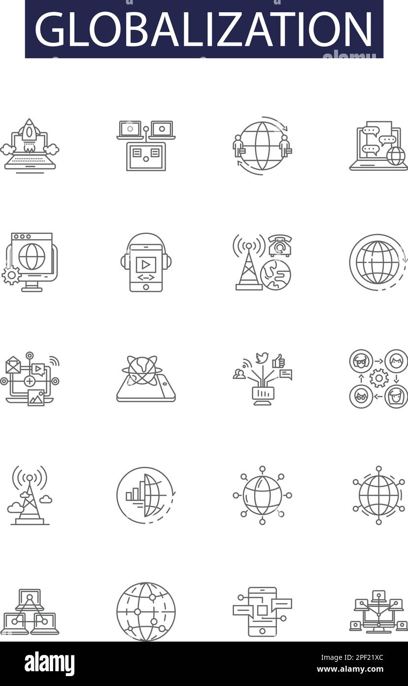 Icônes et signes vectoriels de ligne de globalisation. Économique, Commerce, connectivité, interdépendance, transnational, Fusion, expansion, vecteur de contour de mobilité Illustration de Vecteur