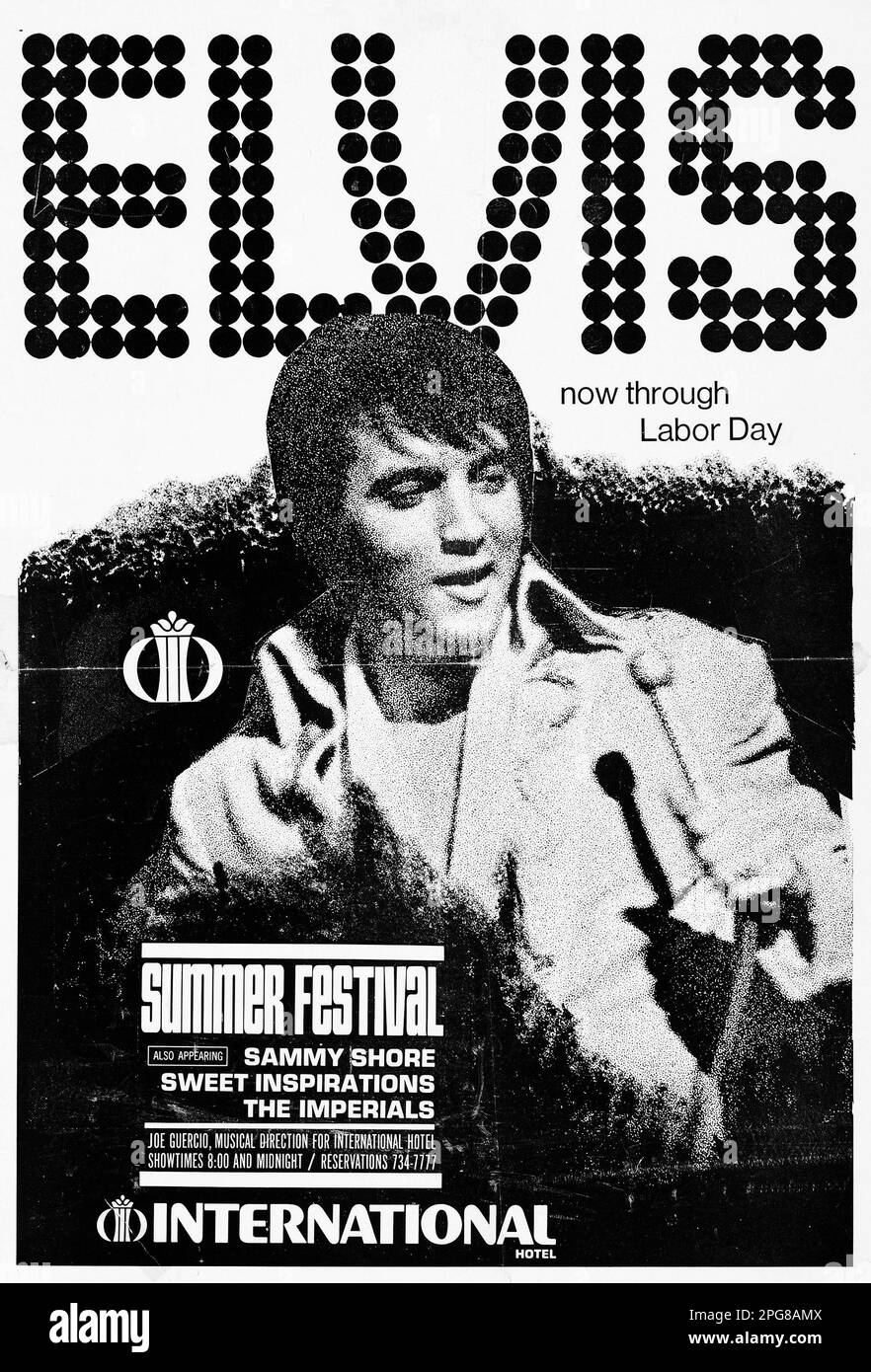 Elvis Presley, Sammy Shore, Sweet inspirations, The Imperials - 1970 Las Vegas Summer Festival International Hotel - Poster de concerts d'époque Banque D'Images