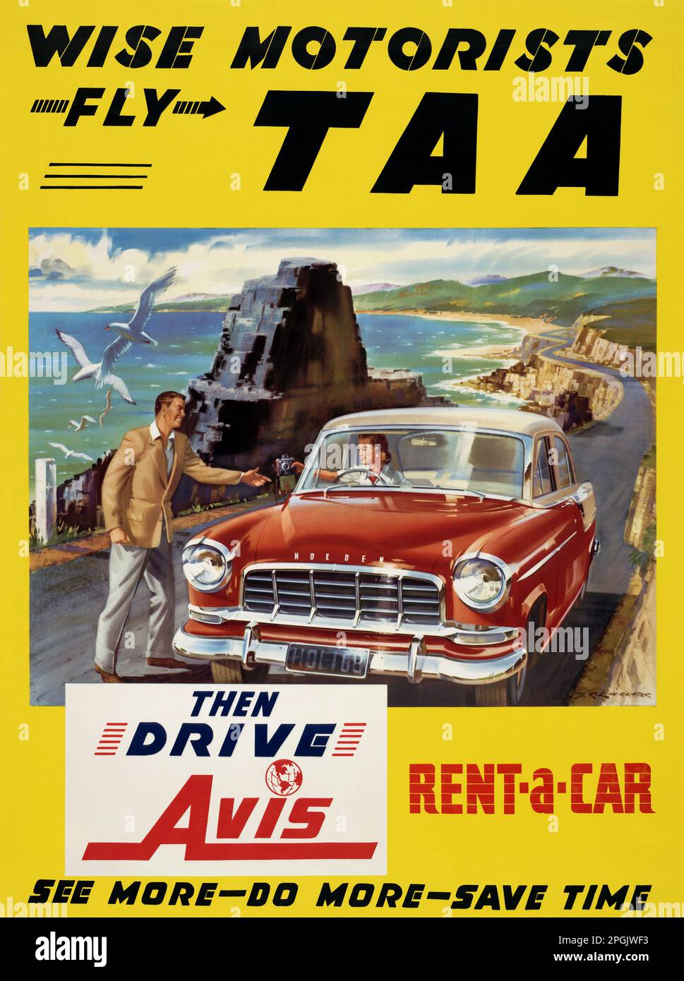 WISE Motoristes Fly TAA. Ensuite, prenez Avis Rent-a-car par Barrie R. Linklater (1931-2017). Affiche publiée en 1950s en Australie. Banque D'Images