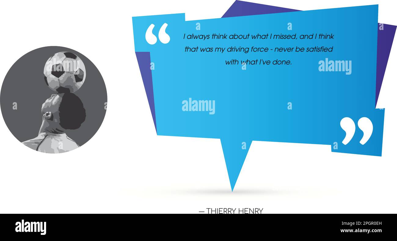 Thierry Henry Citations pour l'inspiration et la motivation Thierry