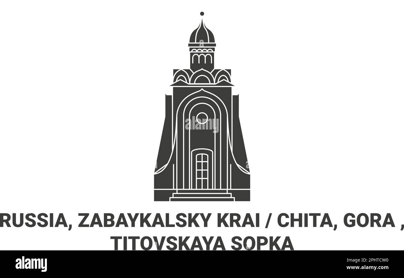 Russie, Zabaykalsky Krai Chita, Gora , Titovskaya Sopka Voyage illustration vecteur de repère Illustration de Vecteur