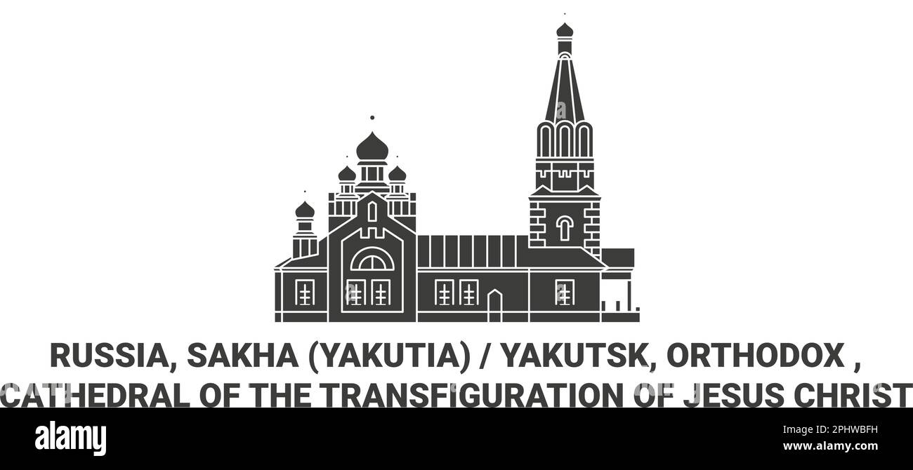 Russie, Sakha Yakutia Yakoutsk, orthodoxe , Cathédrale de la Transfiguration de Jésus Christ Voyage illustration vecteur Illustration de Vecteur