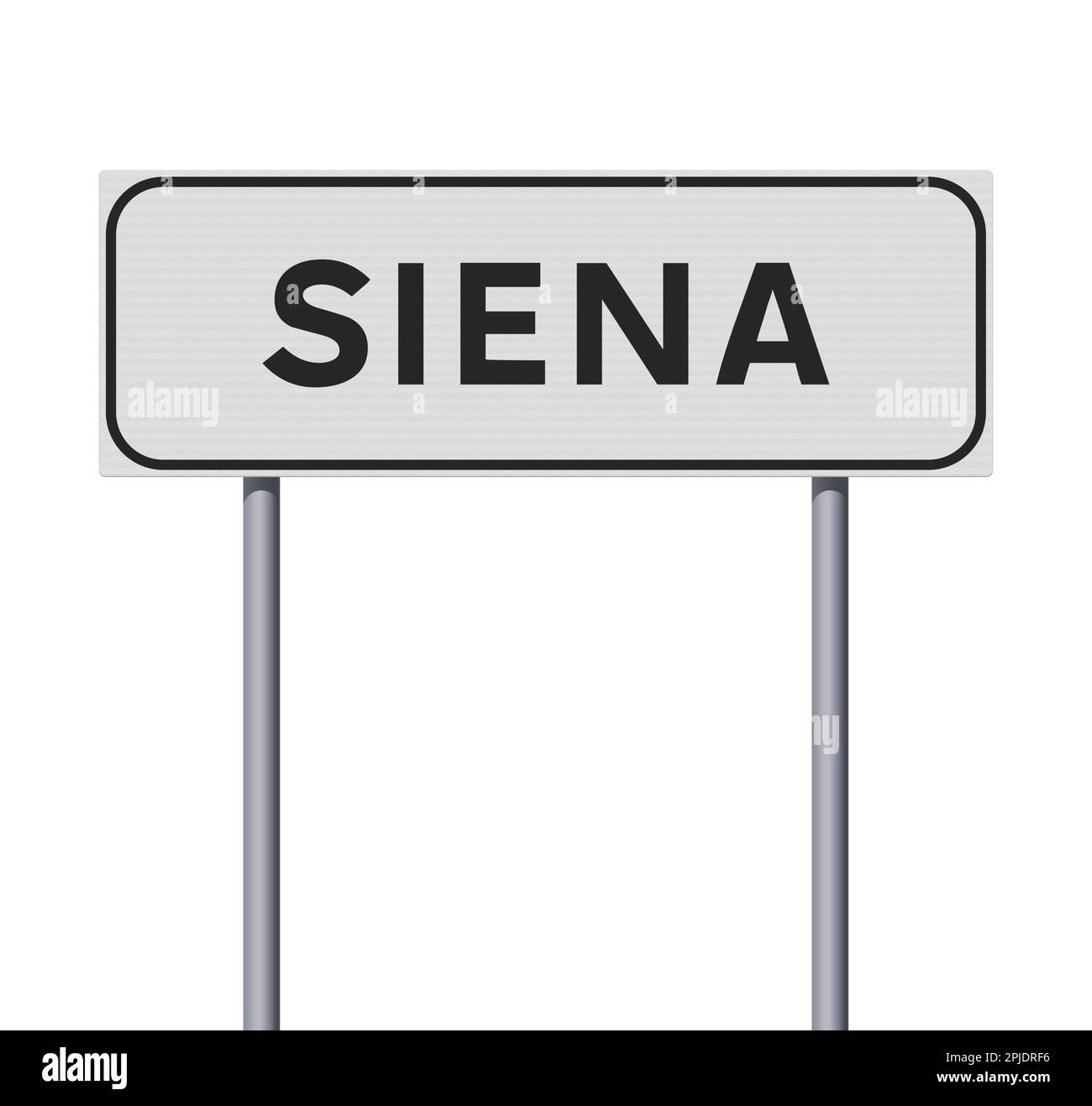 Illustration vectorielle de l'entrée de la ville de Sienne (Italie) panneau de route blanc sur poteaux métalliques Illustration de Vecteur