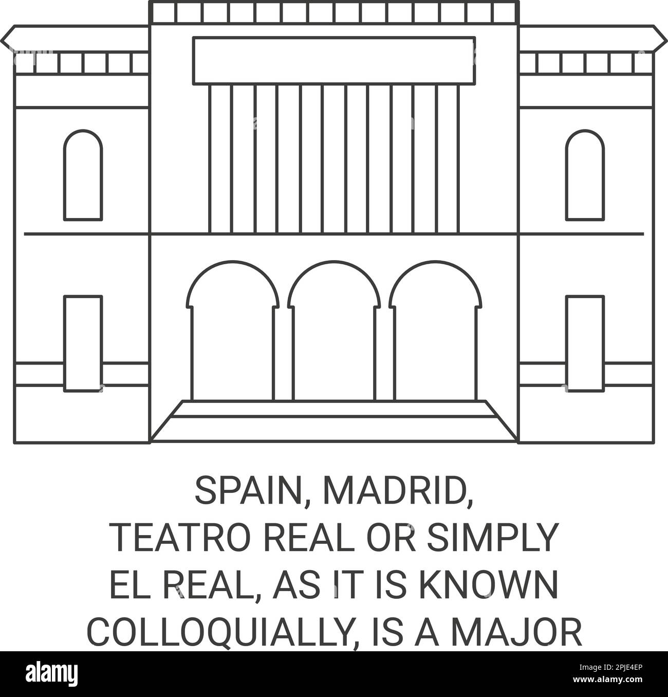 L'Espagne, Madrid, Teatro Real ou simplement El Real, comme on le connaît familièrement, est Un opéra majeur situé dans l'illustration vectorielle de M Travel Illustration de Vecteur