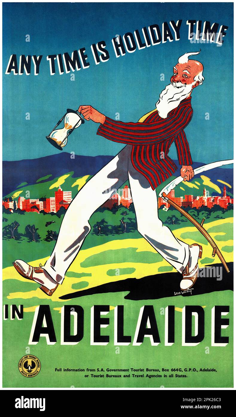 N'importe quand est temps de vacances à Adélaïde par Love Wardrop (dates inconnues). Affiche publiée en 1938 en Australie. Banque D'Images