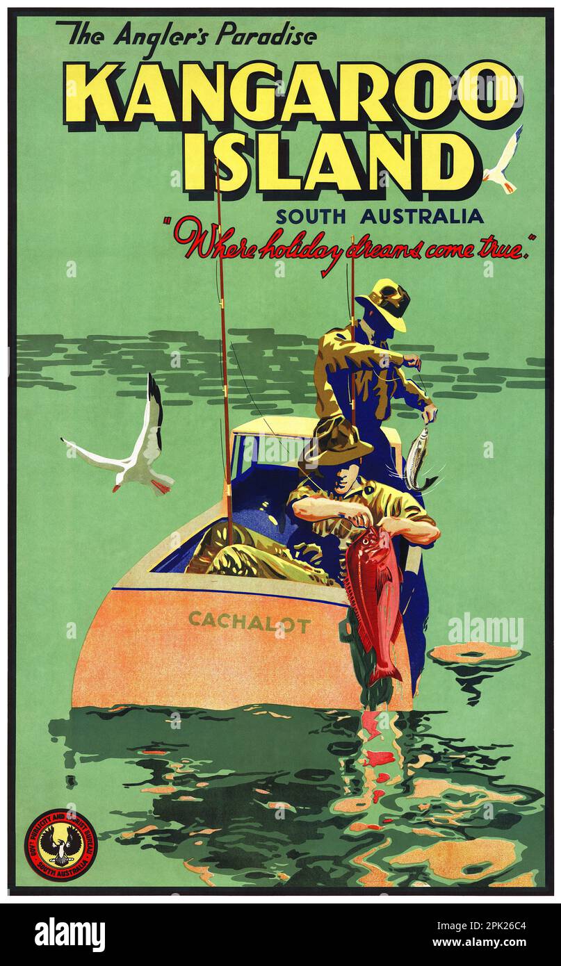 Le paradis des pêcheurs. Kangaroo Island. Australie du Sud, où les rêves de vacances se réalisent par Wytton St. Clair Morro (1889-1945). Affiche publiée ca. 1935. Banque D'Images