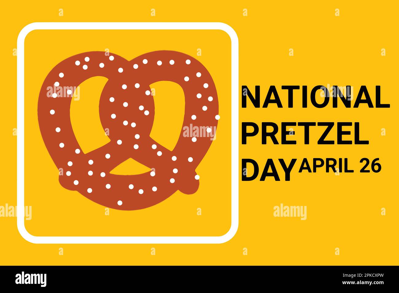 Journée nationale de Pretzel. 26 avril. Concept de vacances. Illustration vectorielle Illustration de Vecteur