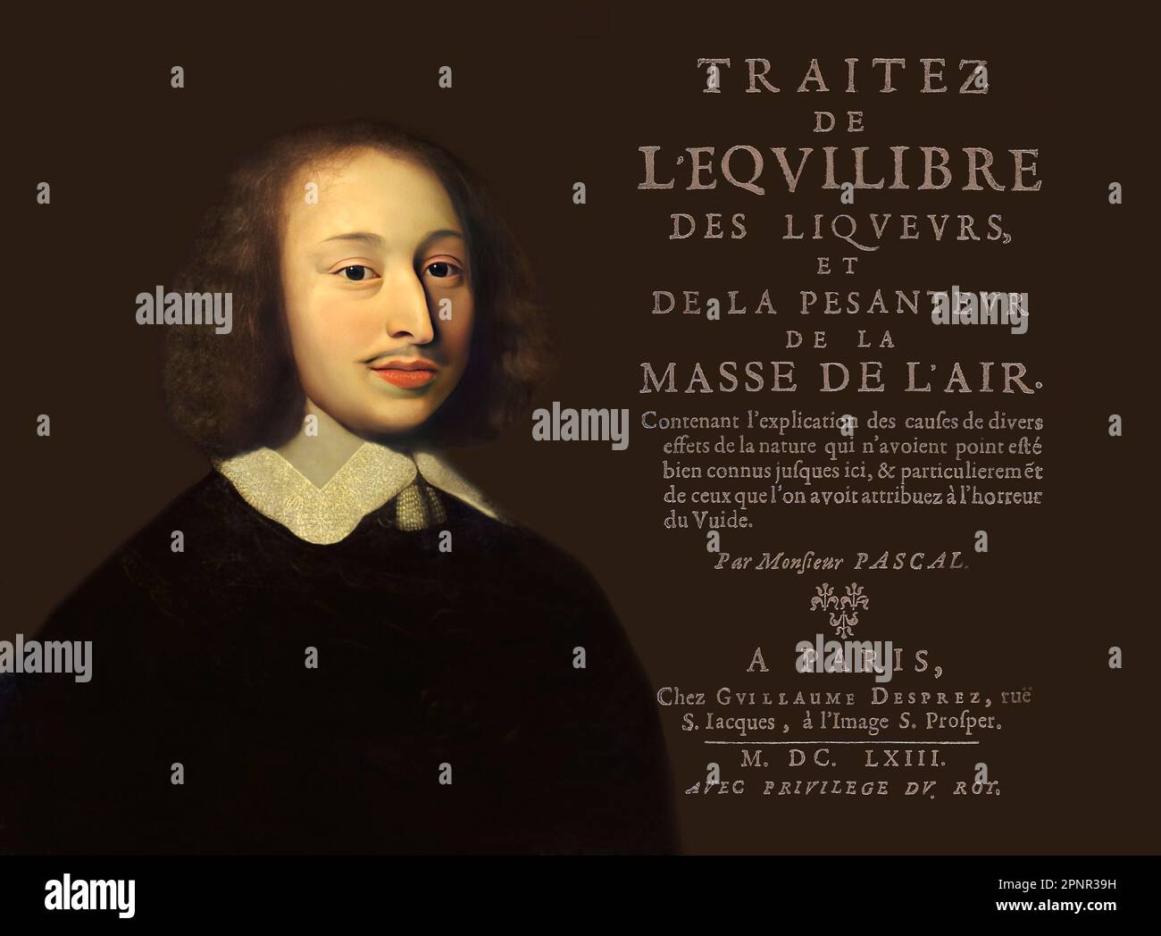 Portrait de Blaise Pascal avec une page de Traitez de l'équilibre des liqueurs, et de la pesanteur de la masse de l'air, 1663 Banque D'Images