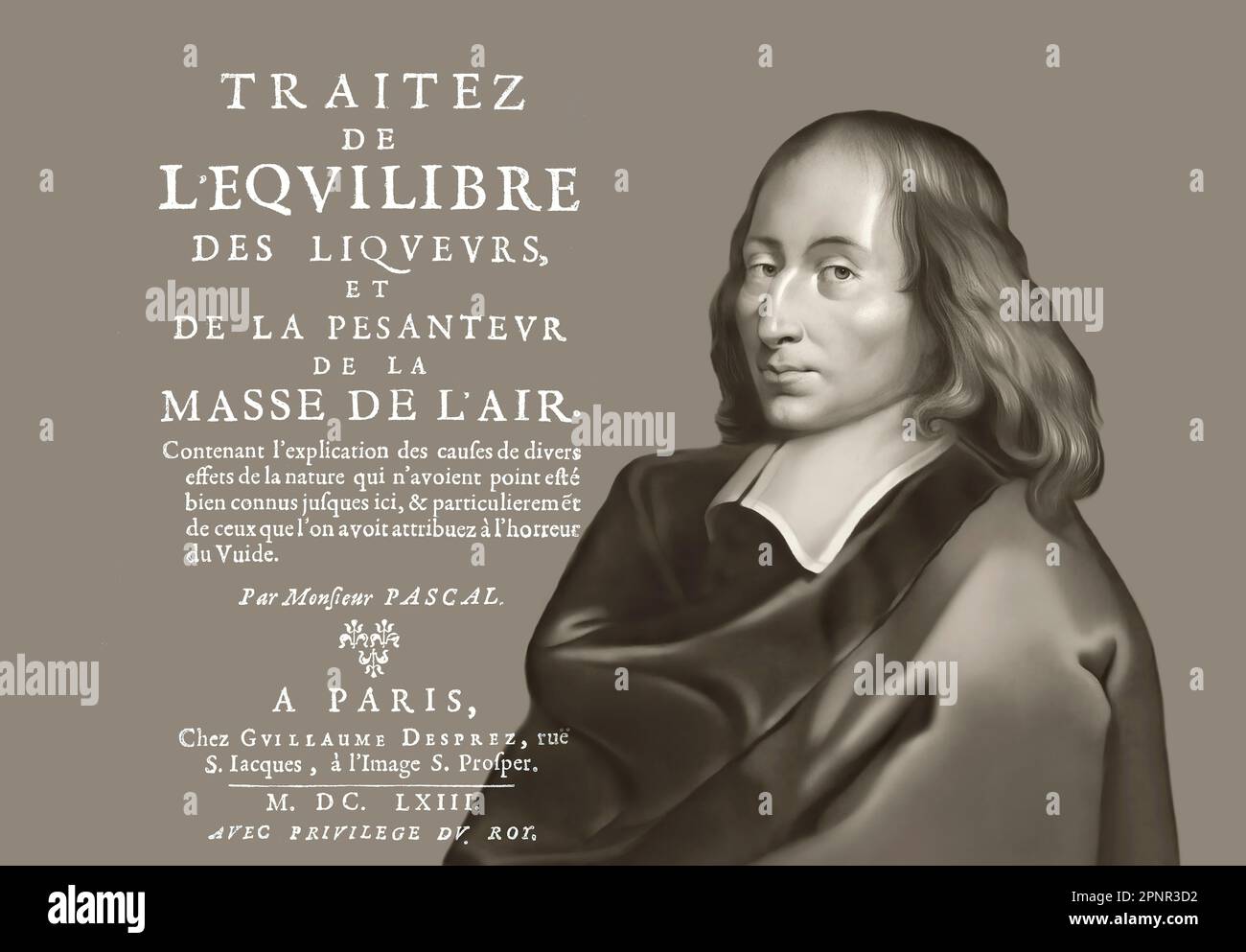 Portrait de Blaise Pascal avec une page de Traitez de l'équilibre des liqueurs, et de la pesanteur de la masse de l'air, 1663 Banque D'Images