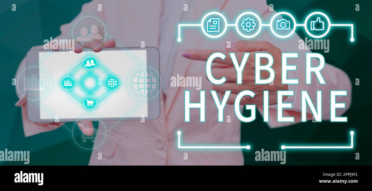 Affiche indiquant l'hygiène cybernétique. Mot pour les mesures que les utilisateurs d'ordinateur prennent pour améliorer leur cyber-sécurité Banque D'Images