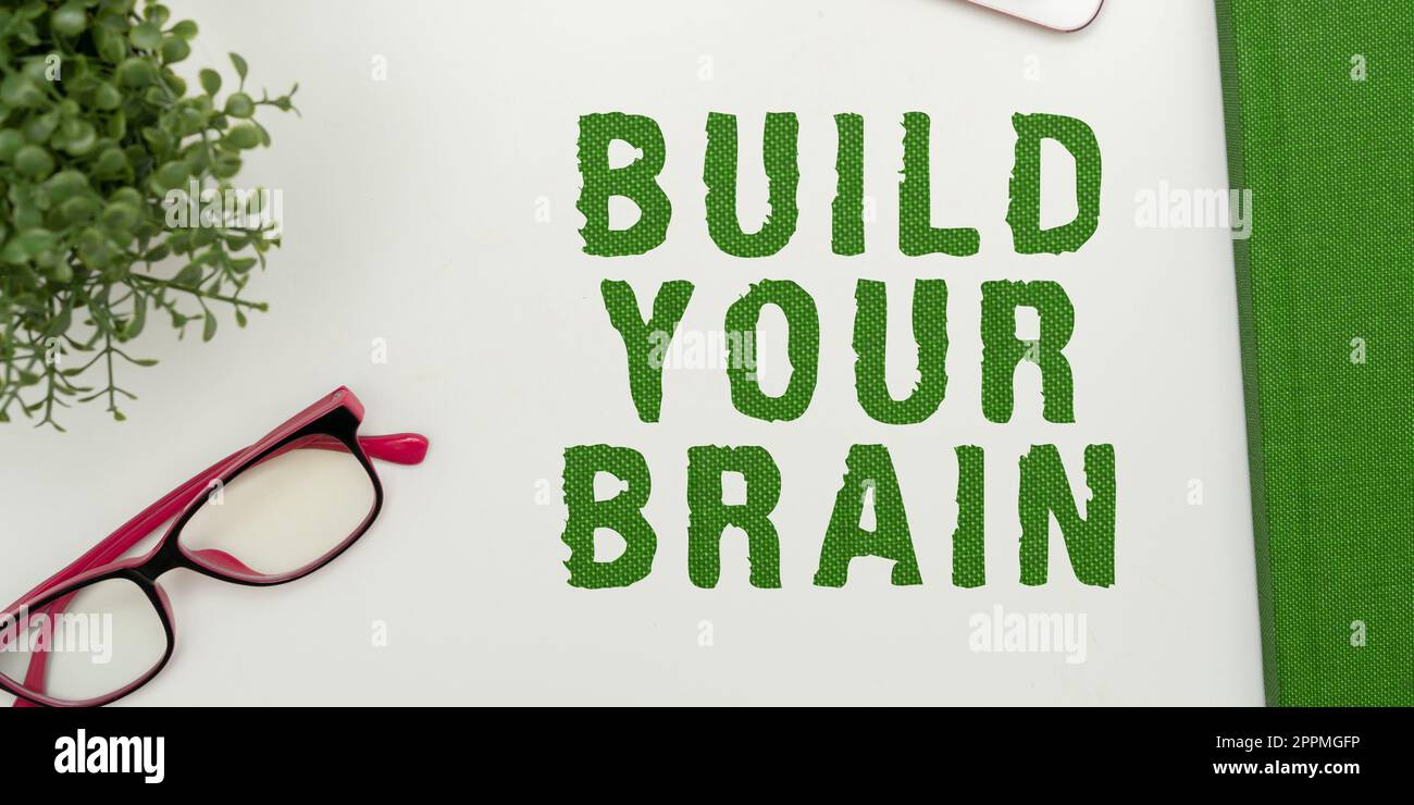 Affichage conceptuel construire votre cerveau. Idées d'affaires activités mentales pour maintenir ou améliorer les capacités cognitives Banque D'Images