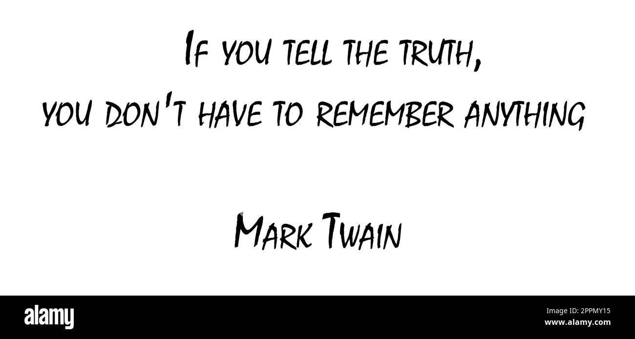 Si vous dites la vérité..Mark Twain Banque D'Images