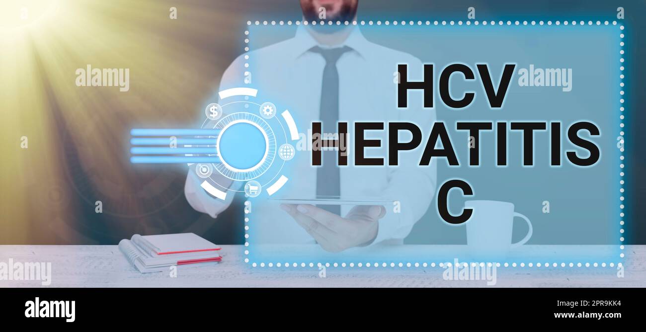 Affiche affichant le VHC hépatite C, Aperçu de l'entreprise maladie du foie  causée par un virus maladie chronique grave homme d'affaires dans la  cravate avec le tampon sur la main Pres Photo