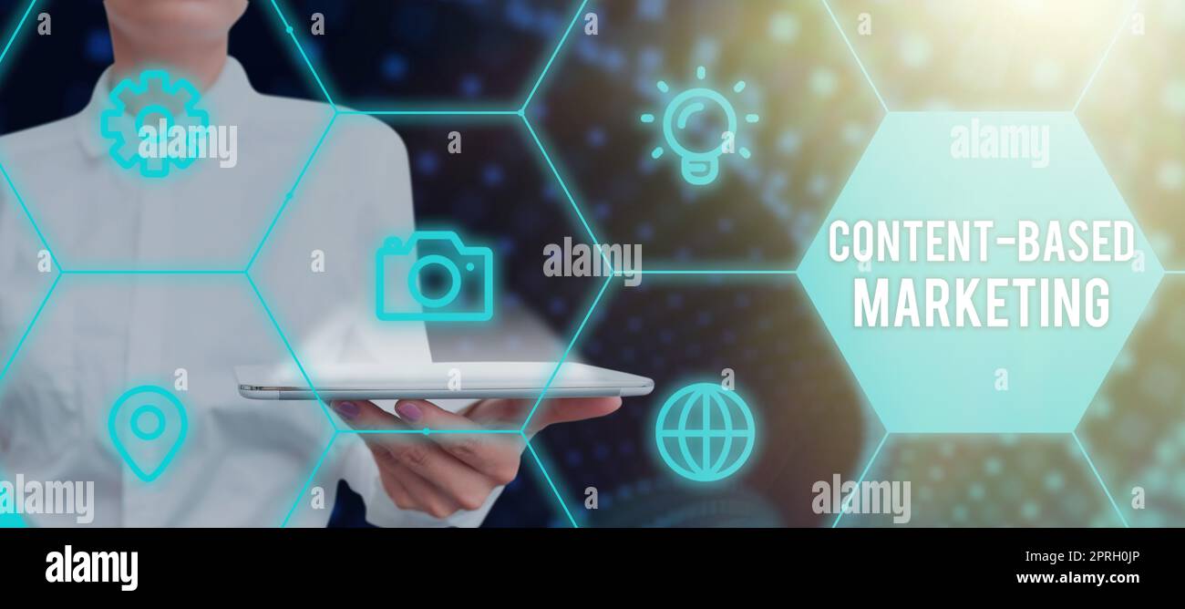 Affiche textuelle montrant le marketing basé sur le contenu. Concept commercial Publicité créant la distribution de données précieuses Banque D'Images