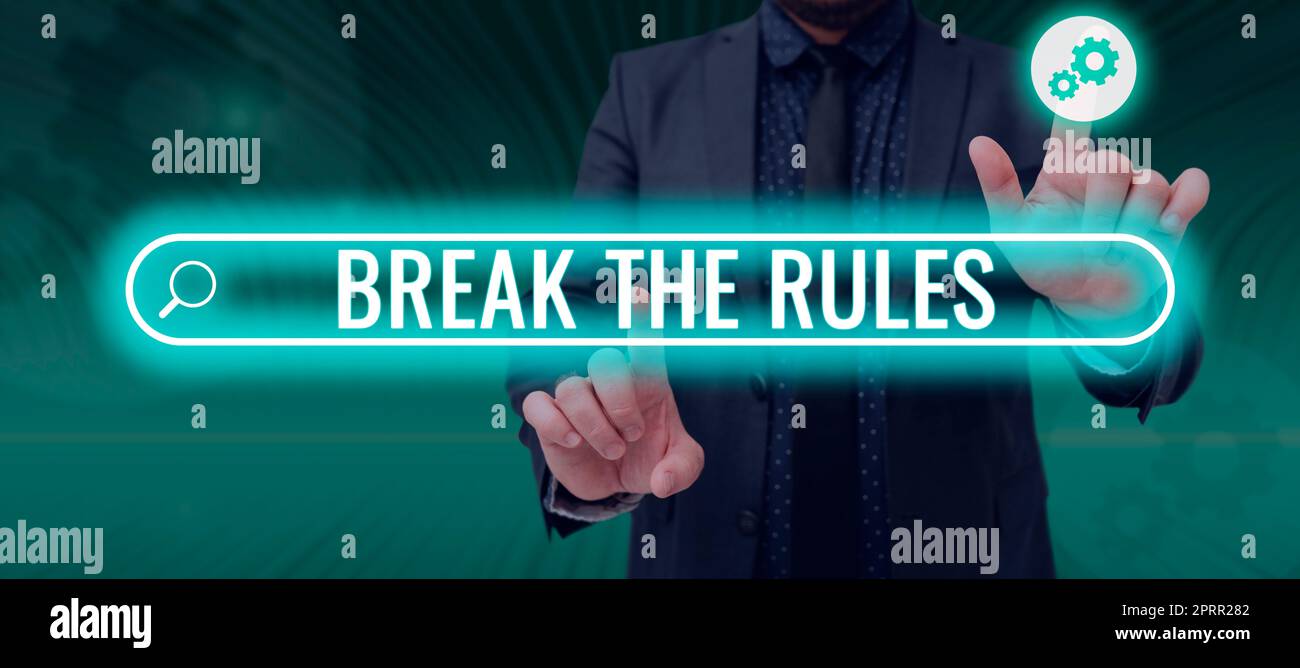 Inspiration montrant le signe briser les règles.faire quelque chose contre les règles et les restrictions formelles. Concept d'entreprise pour faire quelque chose contre les règles et les restrictions formelles Banque D'Images