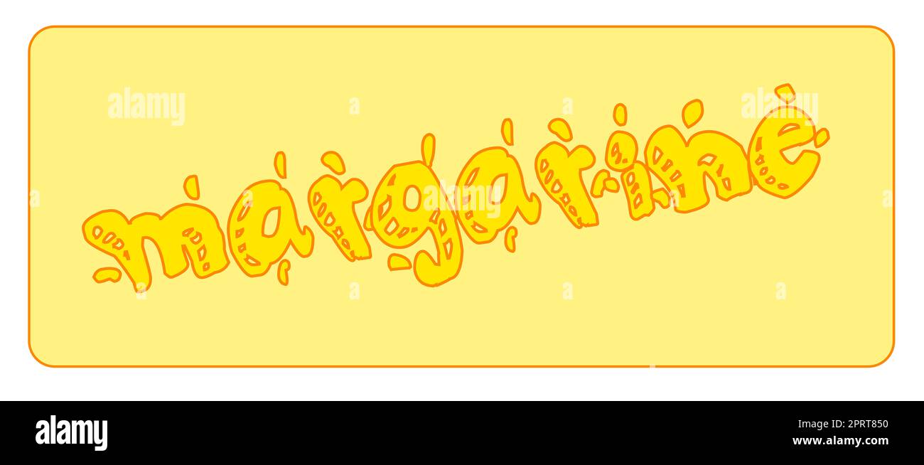 Un bloc de margarine avec le texte margarine dans la police de style dessin animé Banque D'Images