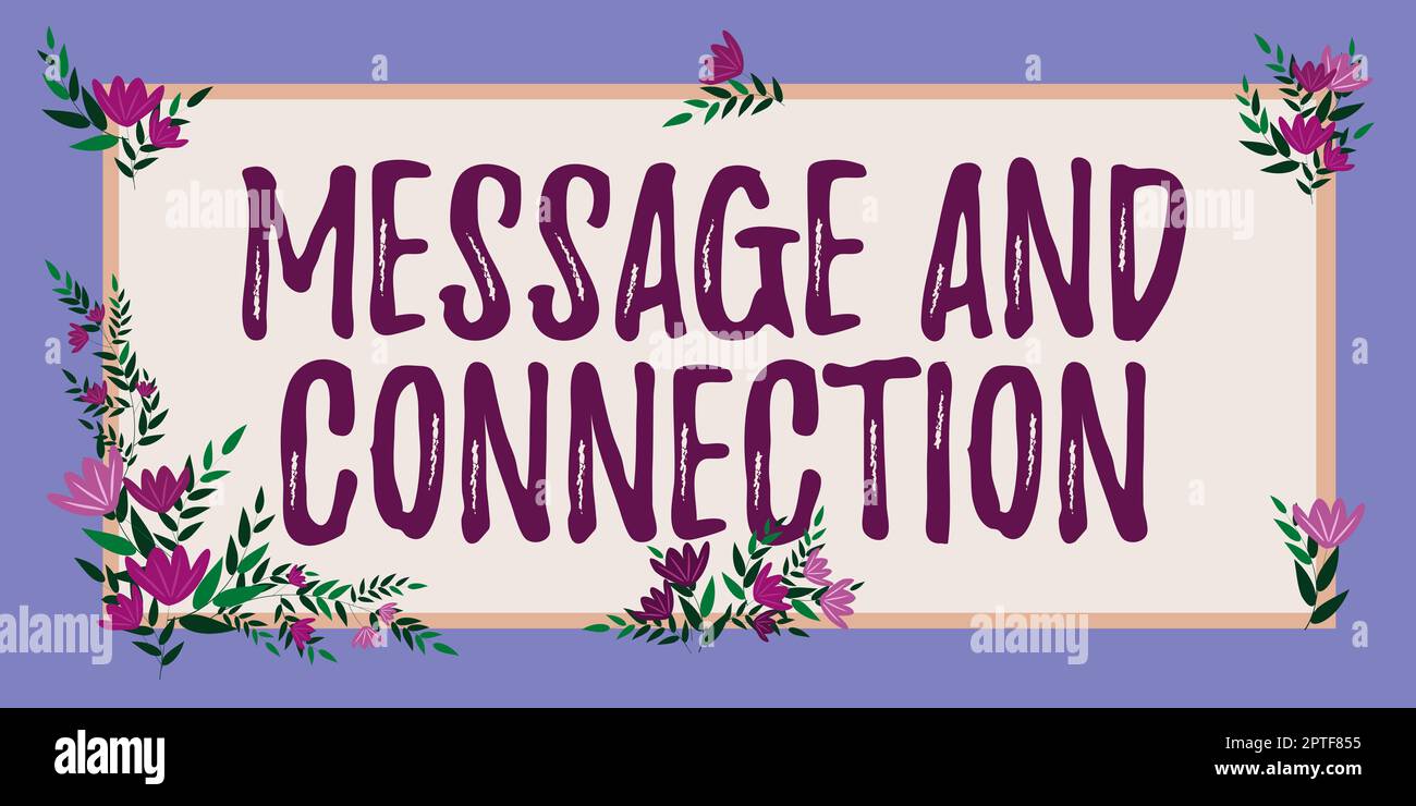 Texte montrant l'inspiration message et connexion, Business présenter un mot ou une lettre envoyée à quelqu'un et elle a été reçue Banque D'Images