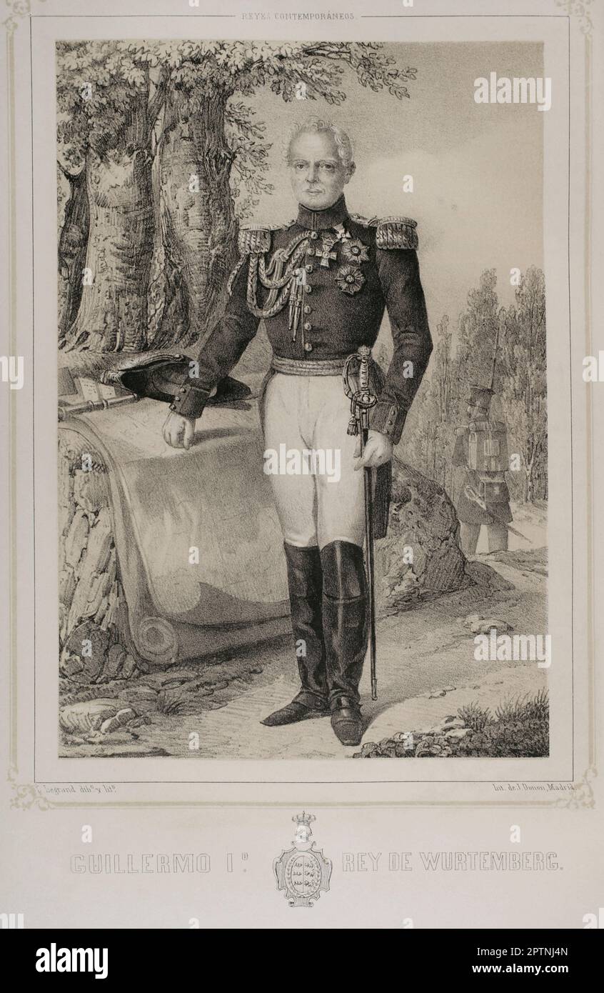 William I (1781-1864). Roi de Württemberg de 1816 à 1864. Portrait. Dessin de C. Legrand. Lithographie par J. Donón. 'Reyes Contemporáneos'. Volume I. Publié à Madrid, 1855. Banque D'Images