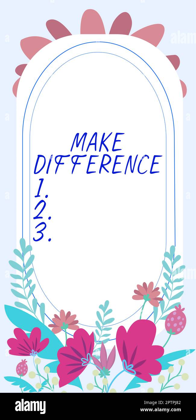 Écriture affichage de texte faire la différence, mot écrit sur pour causer un changement d'être important ou significatif d'une certaine manière Banque D'Images