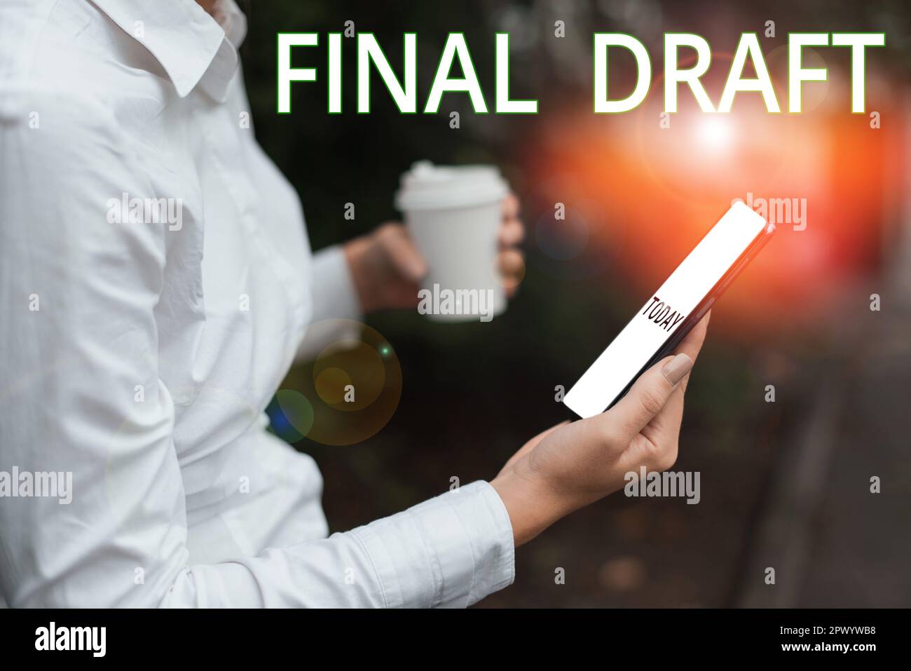 Affiche affichant le brouillon final, Word écrit sur la version finale de quelque chose après beaucoup d'édition et de réécriture Banque D'Images