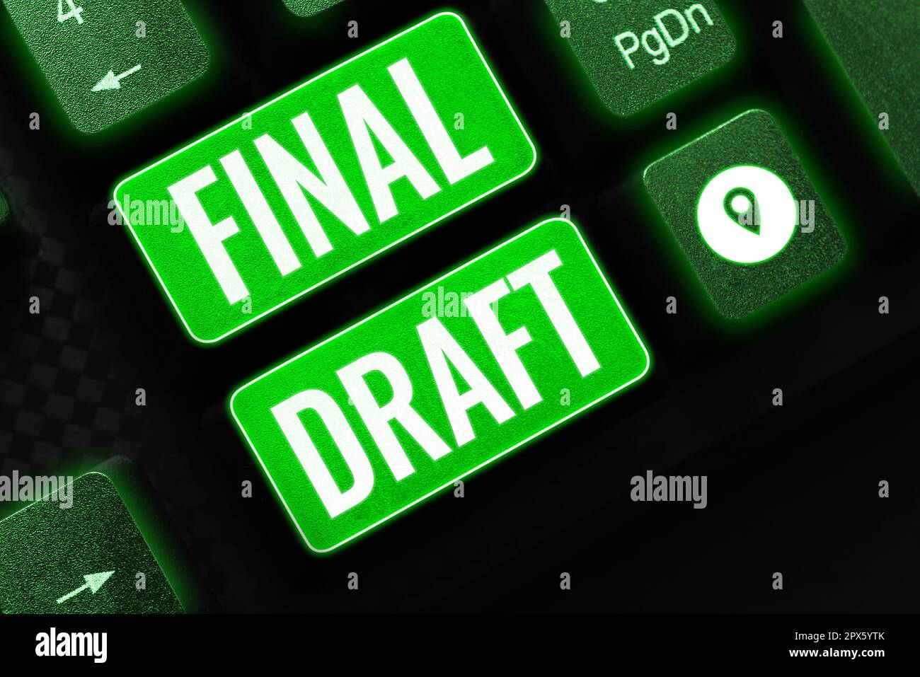 Affiche affichant final Draft, Internet concept version finale de quelque chose après beaucoup de montage et de réécriture Banque D'Images