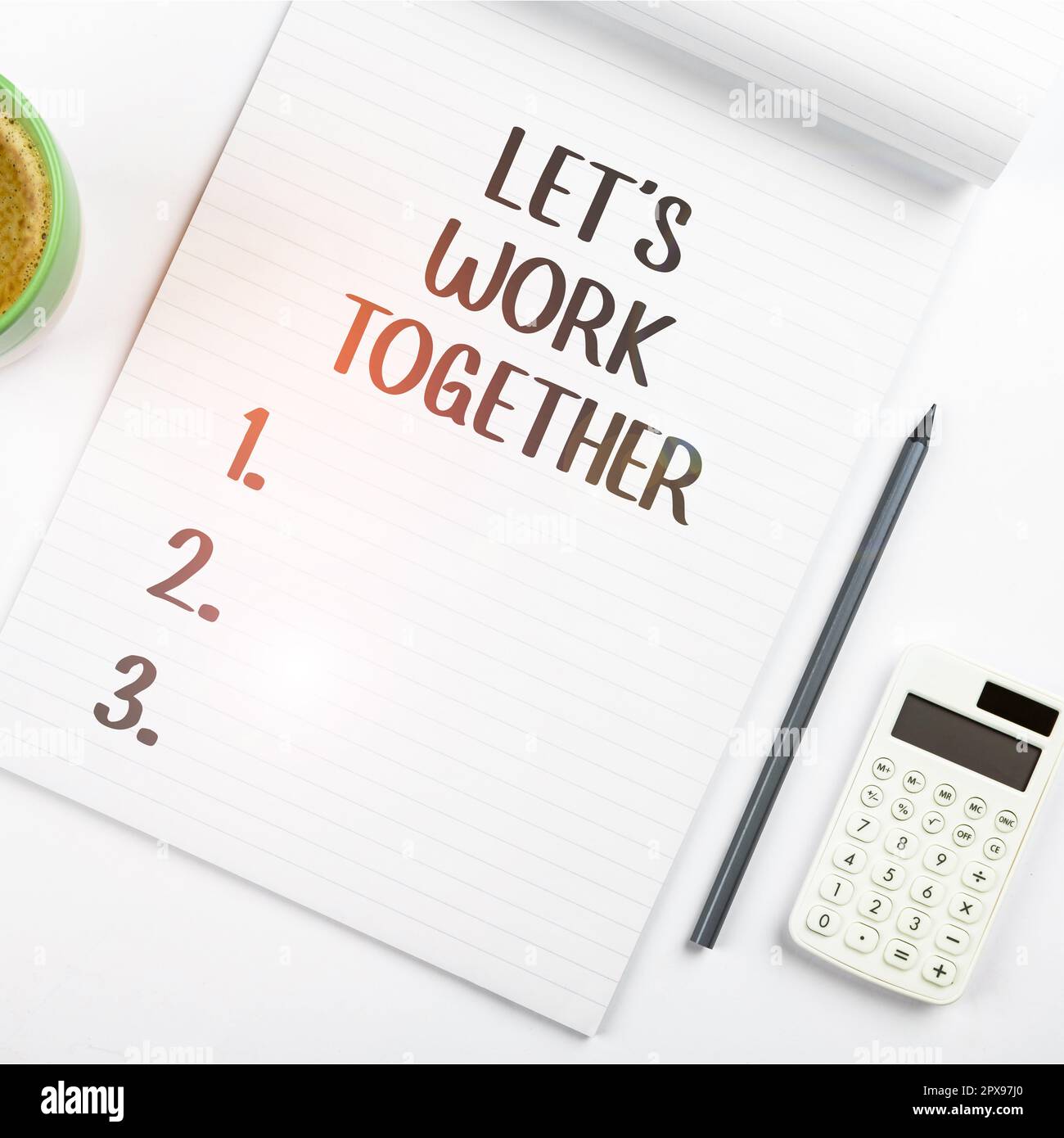 Texte montrant l'inspiration travaillons ensemble, photo conceptuelle unifiez et joignez les forces pour atteindre un objectif commun Banque D'Images