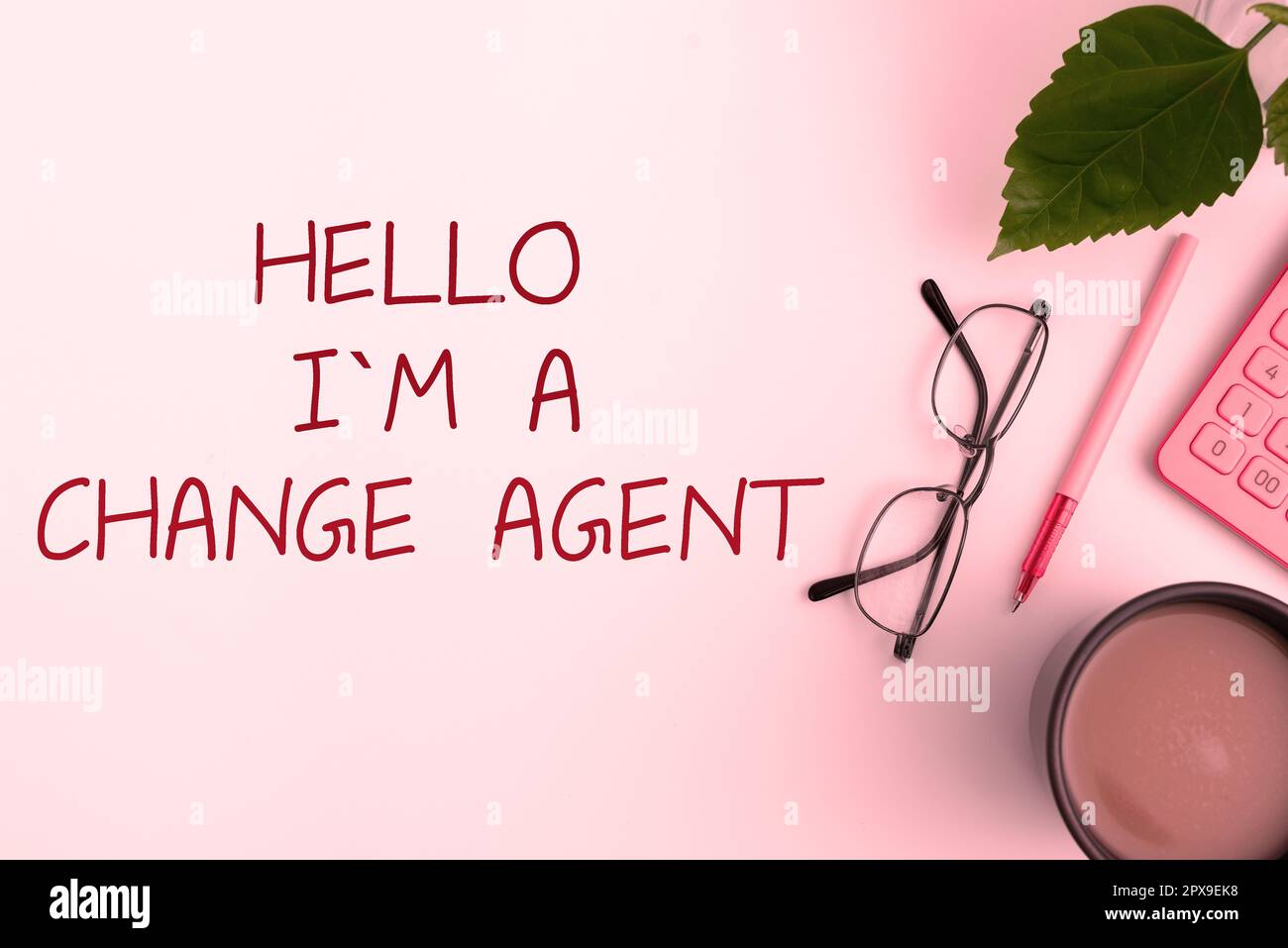 Affichage conceptuel Bonjour Je Suis Un agent de changement, un concept Internet quelqu'un ou quelque chose qui apporte, ou aide à apporter, le changement Banque D'Images