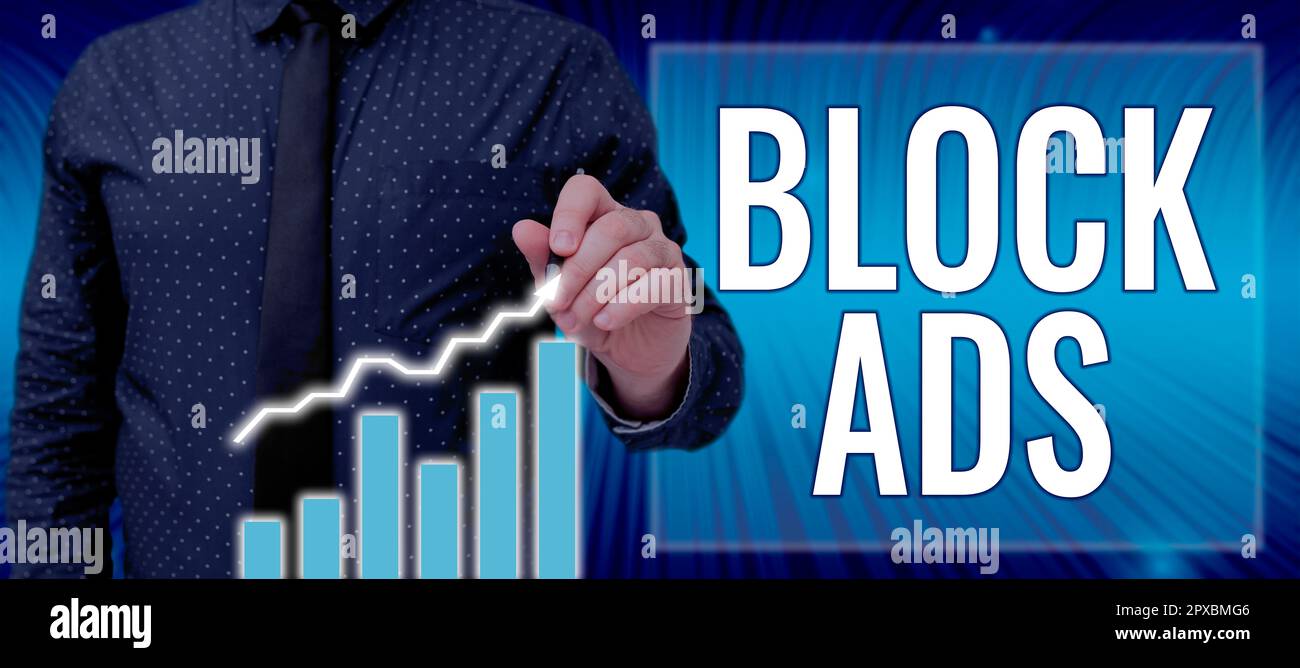 Affichage conceptuel Block Ads, programme d'approche d'affaires qui supprimera différents types de publicité du Web Banque D'Images