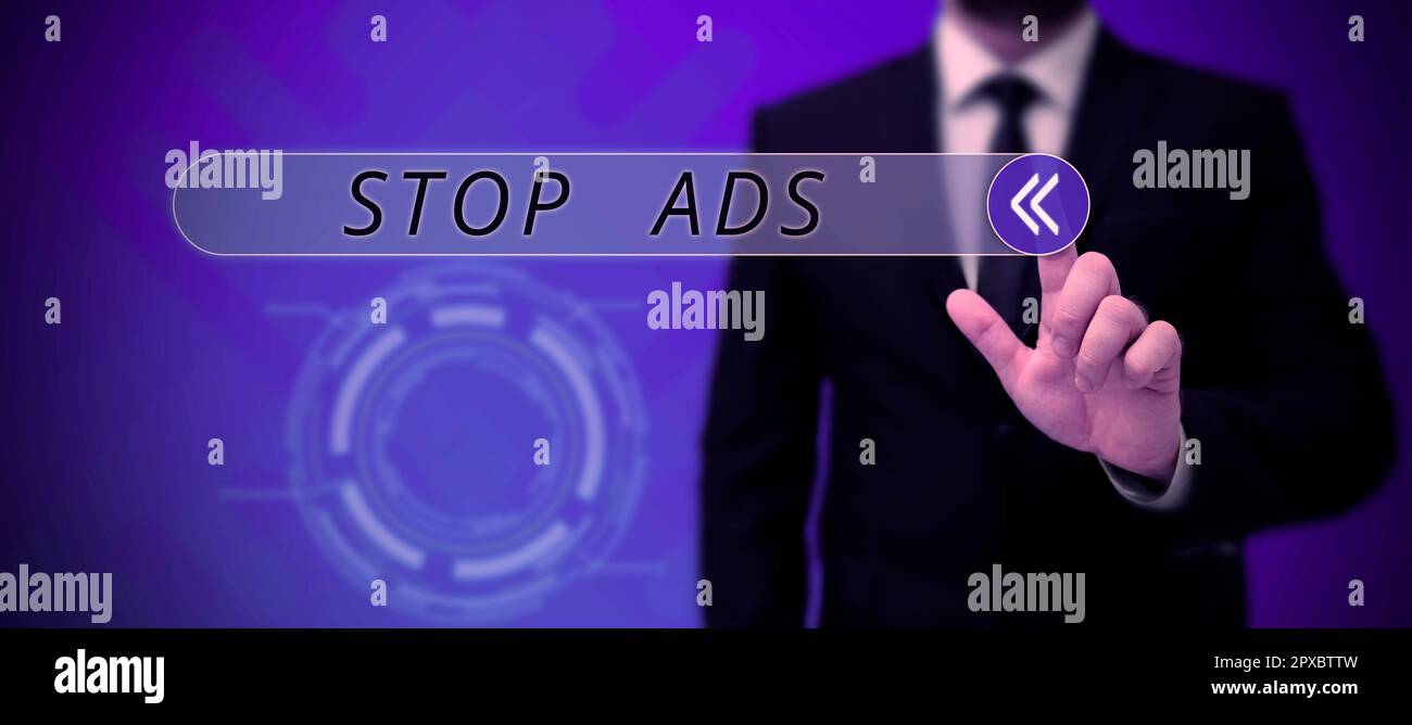 Affichage conceptuel Stop Ads, programme de concept d'affaires qui supprimera différents types de publicité du Web Banque D'Images