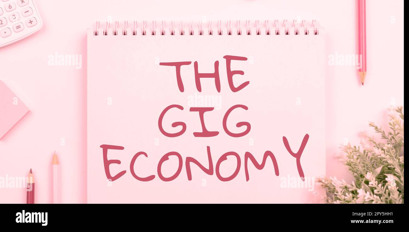 Symbole textuel montrant la Gig Economy. Idée d'affaires marché de contrats à court terme travail indépendant temporaire Banque D'Images