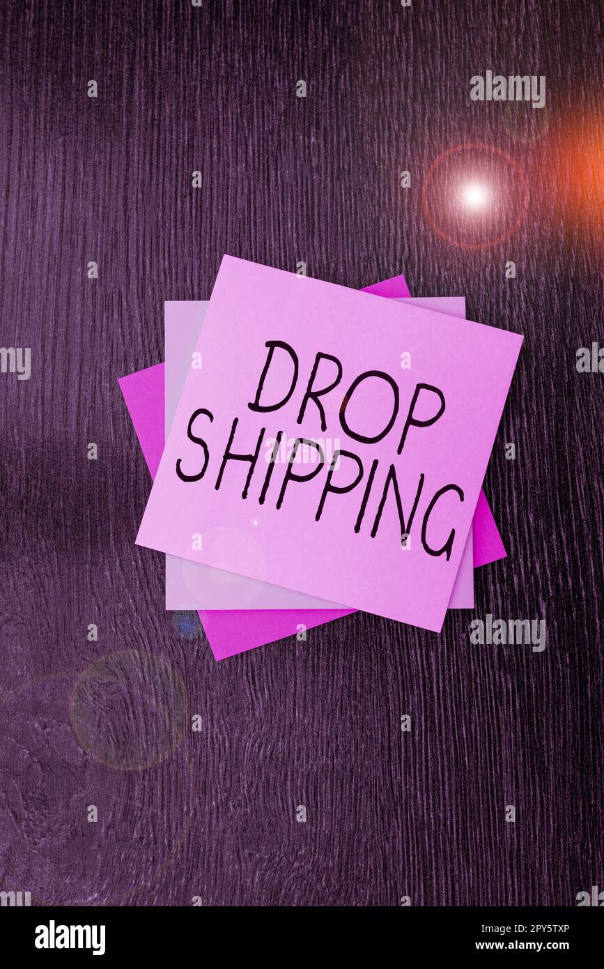 Écriture affichant le texte Drop Shipping. Mot pour pour envoyer des marchandises d'un fabricant directement à un client au lieu de au détaillant Banque D'Images
