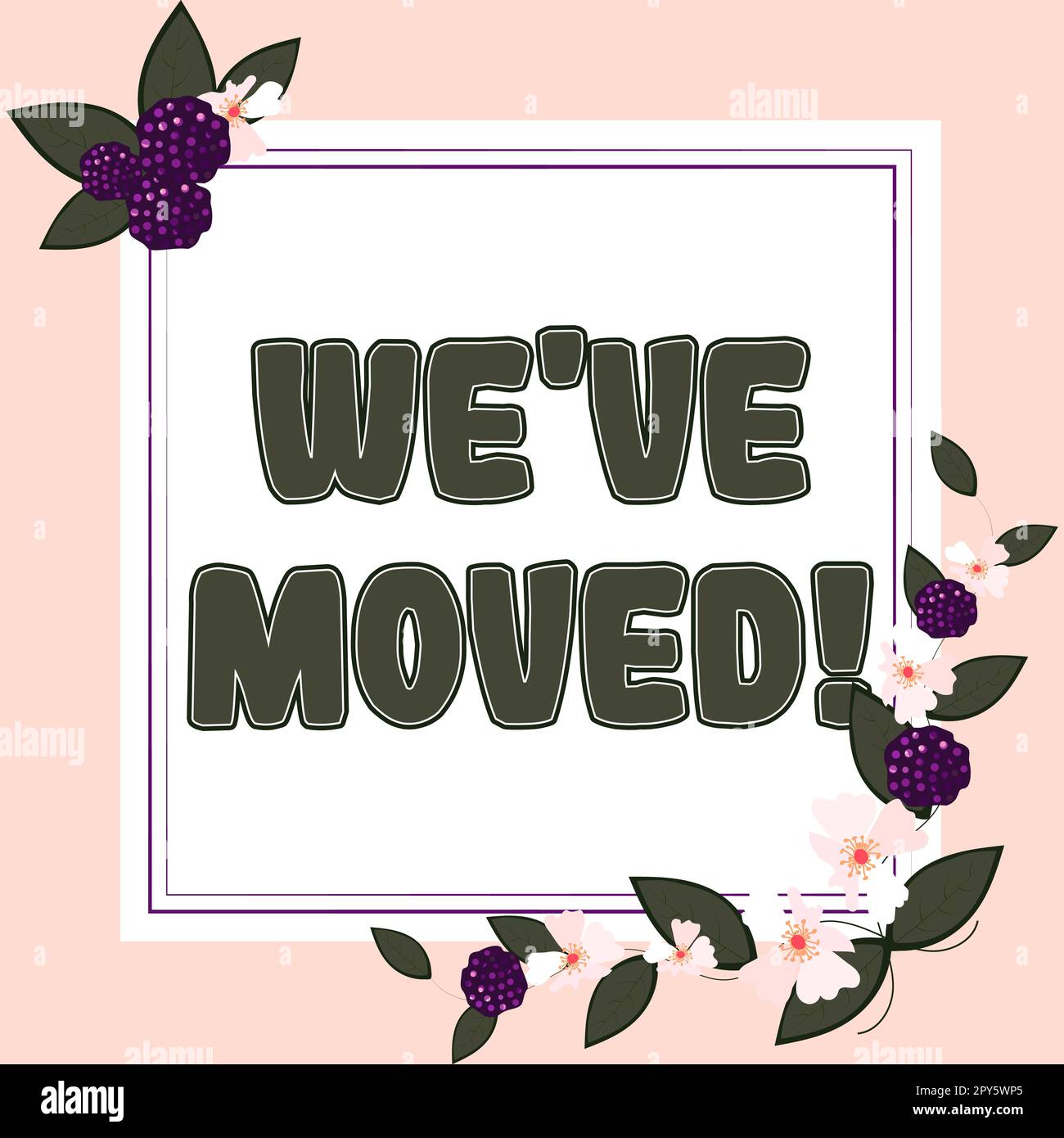 Légende du texte présentant We'VE déplacé. Présentation de l'entreprise en cours d'utilisation à partir d'un autre pays Banque D'Images