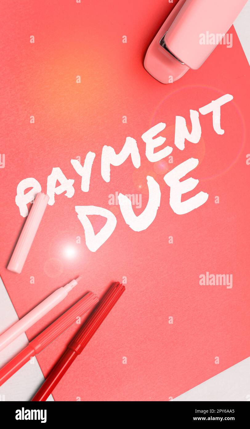 Affiche le paiement dû. Internet concept la date à laquelle le paiement doit être reçu par la société Banque D'Images