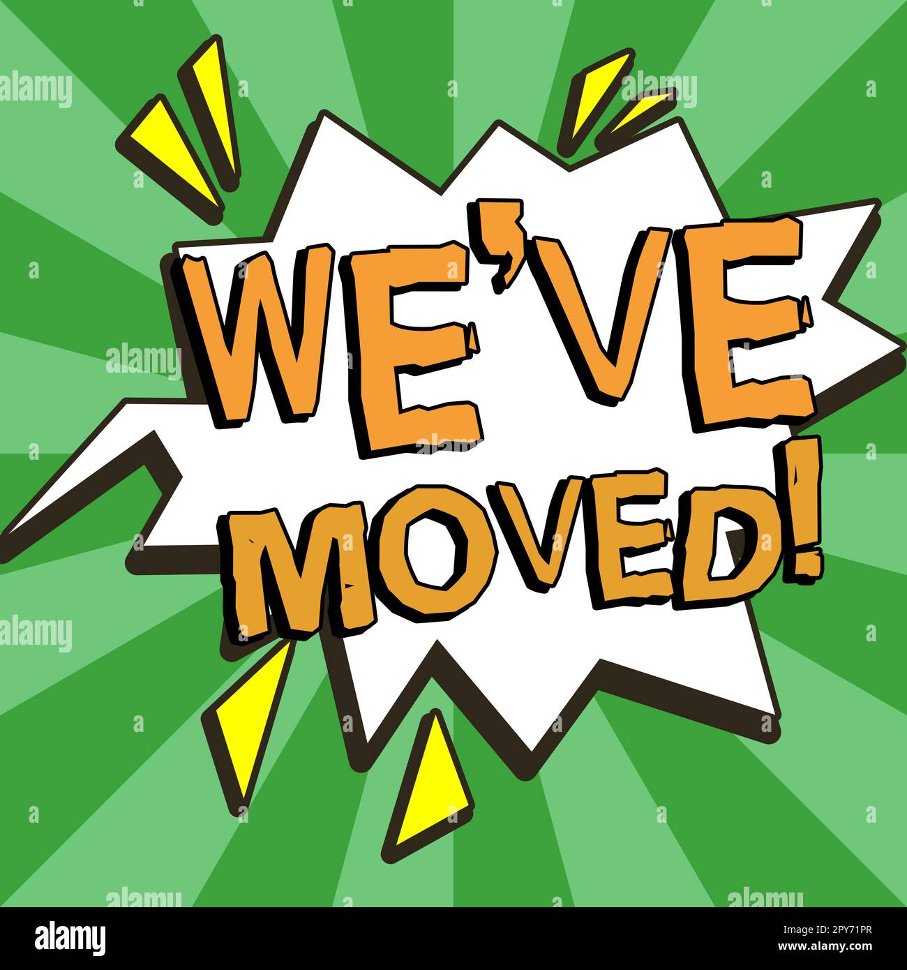 Légende du texte présentant We'VE déplacé. Mot écrit sur aller vivre à partir d'un autre lieu même ou pays différent Banque D'Images