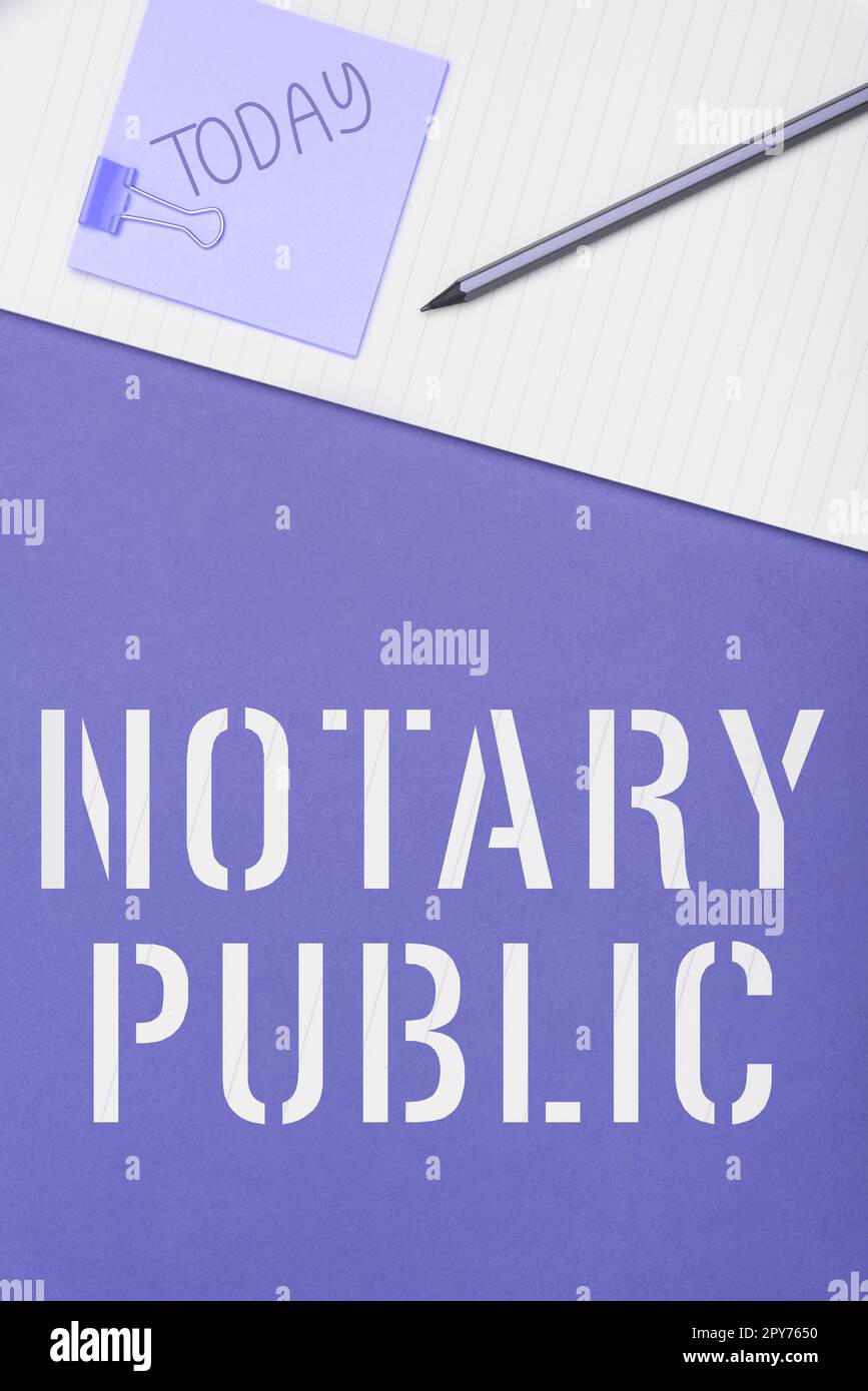 Affiche affichant le notaire public. Photo conceptuelle légalité Documentation autorisation Contrat de certification Banque D'Images