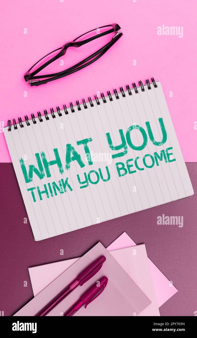 Légende de texte présentant ce que vous pensez devenir. Internet concept être réussi et positif dans la vie exigent de bonnes pensées Banque D'Images