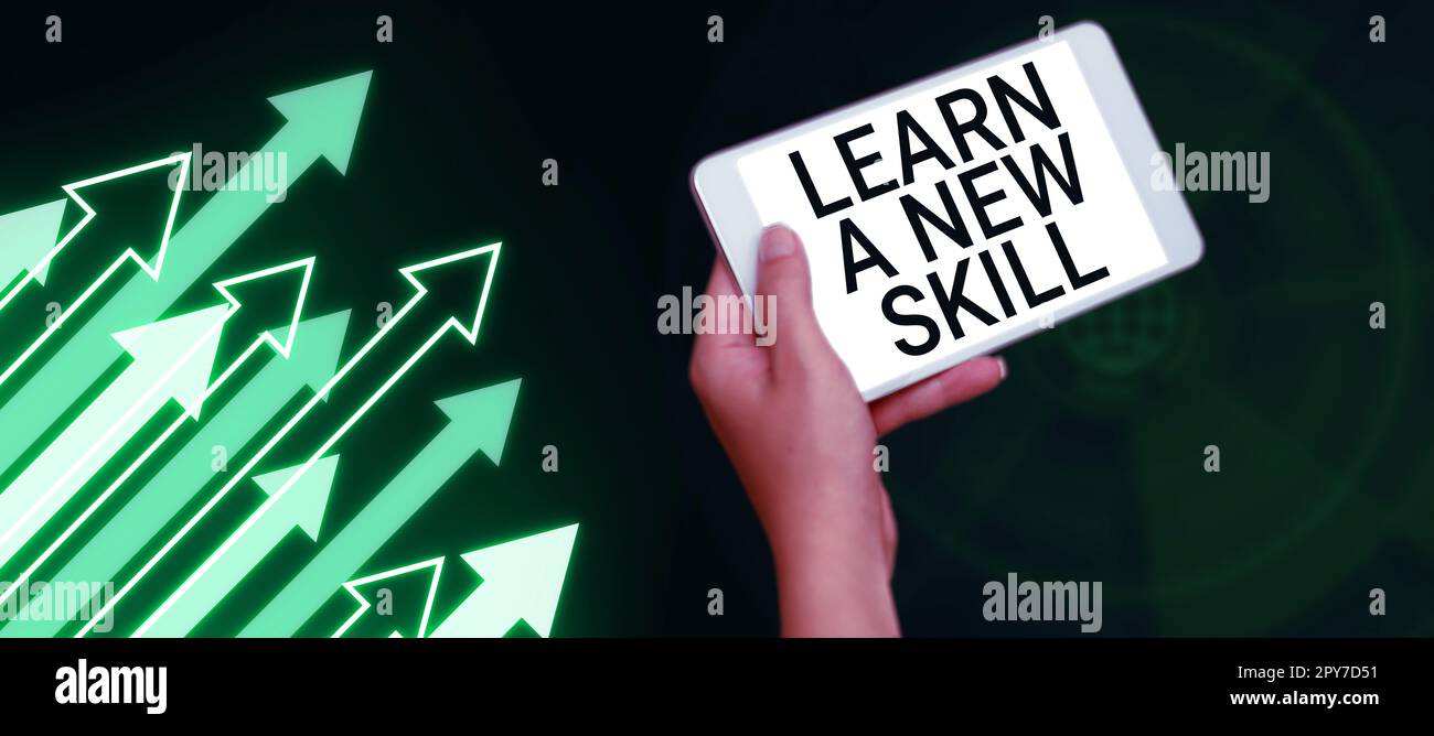 Écriture affichage de texte Apprenez Une nouvelle compétence. Connaissance conceptuelle de l'acquisition de photos grâce à une expérience d'étude enseignée Banque D'Images