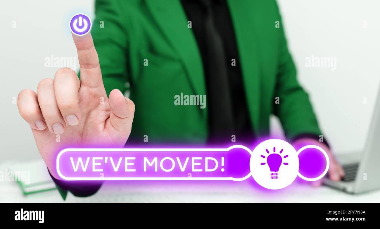 Panneau affichant nous avons déplacé. Concept d'entreprise qui va vivre à partir d'un autre pays ou d'un pays différent Banque D'Images