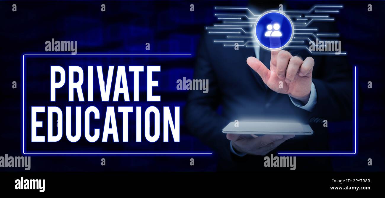 Affiche textuelle indiquant l'éducation privée. Concept d'entreprise appartenant à une personne ou à un groupe particulier Banque D'Images
