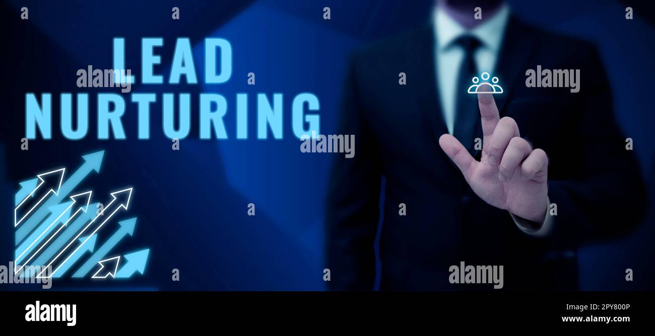 Inspiration montrant l'enseigne Lead nuring. Méthode d'approche commerciale pour établir une relation avec des clients potentiels Banque D'Images