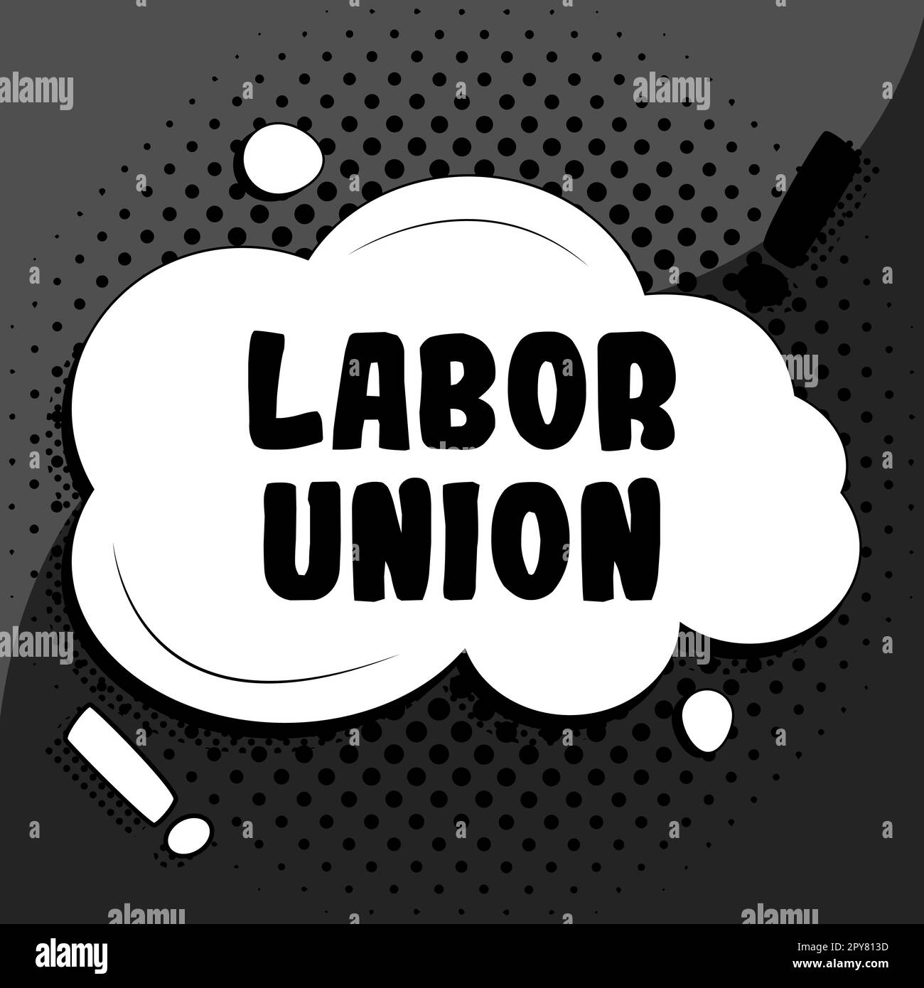 Texte d'écriture Syndicat du travail. Mot pour les règles relatives aux droits et responsabilités des travailleurs Banque D'Images