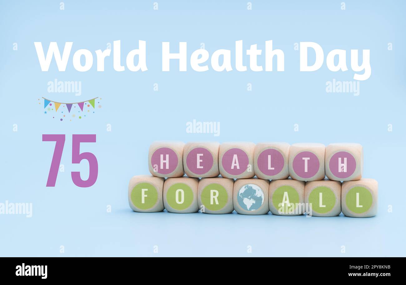 Journée mondiale de la Santé 2023 avec le concept de la santé pour tous. ¯anniversaire de WHOâ€™s. Le 7 avril est la Journée mondiale de la santé. Concept de la Journée mondiale de la santé sur fond bleu. Texte et symbole de globe sur des cubes en bois. Banque D'Images