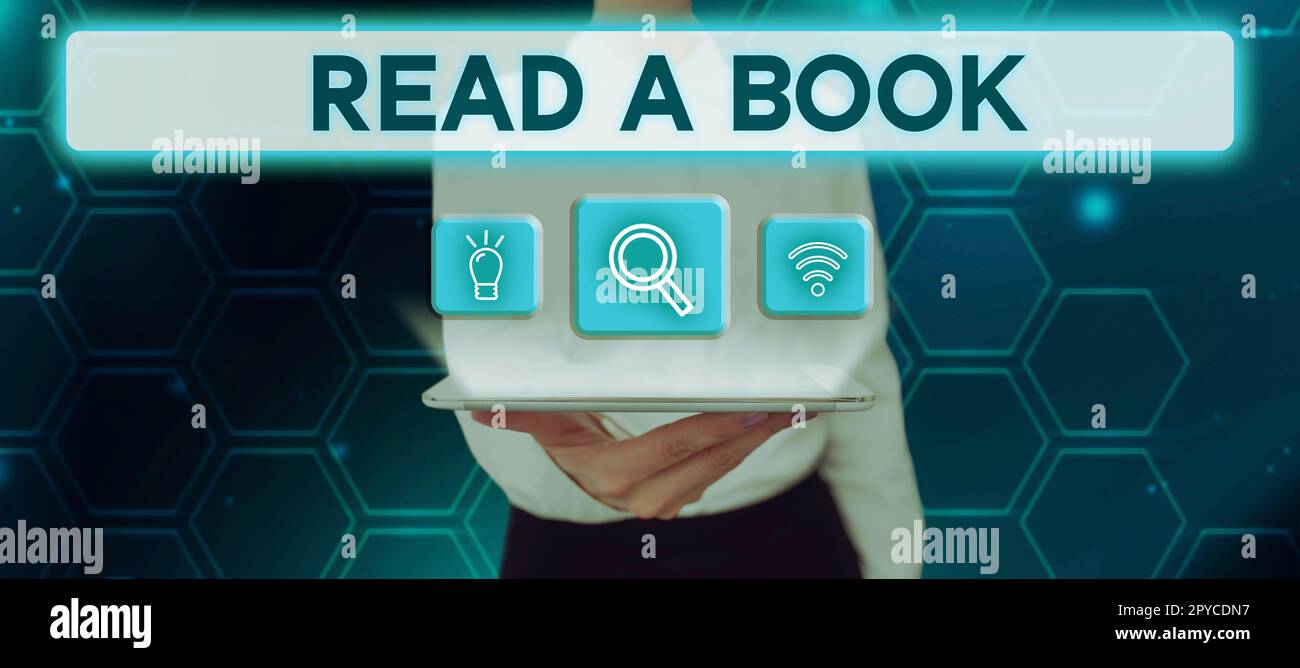 Écriture affichage de texte Lire Un livre. Concept Internet appréciez la littérature activité traditionnelle Apprenez de nouvelles choses Banque D'Images