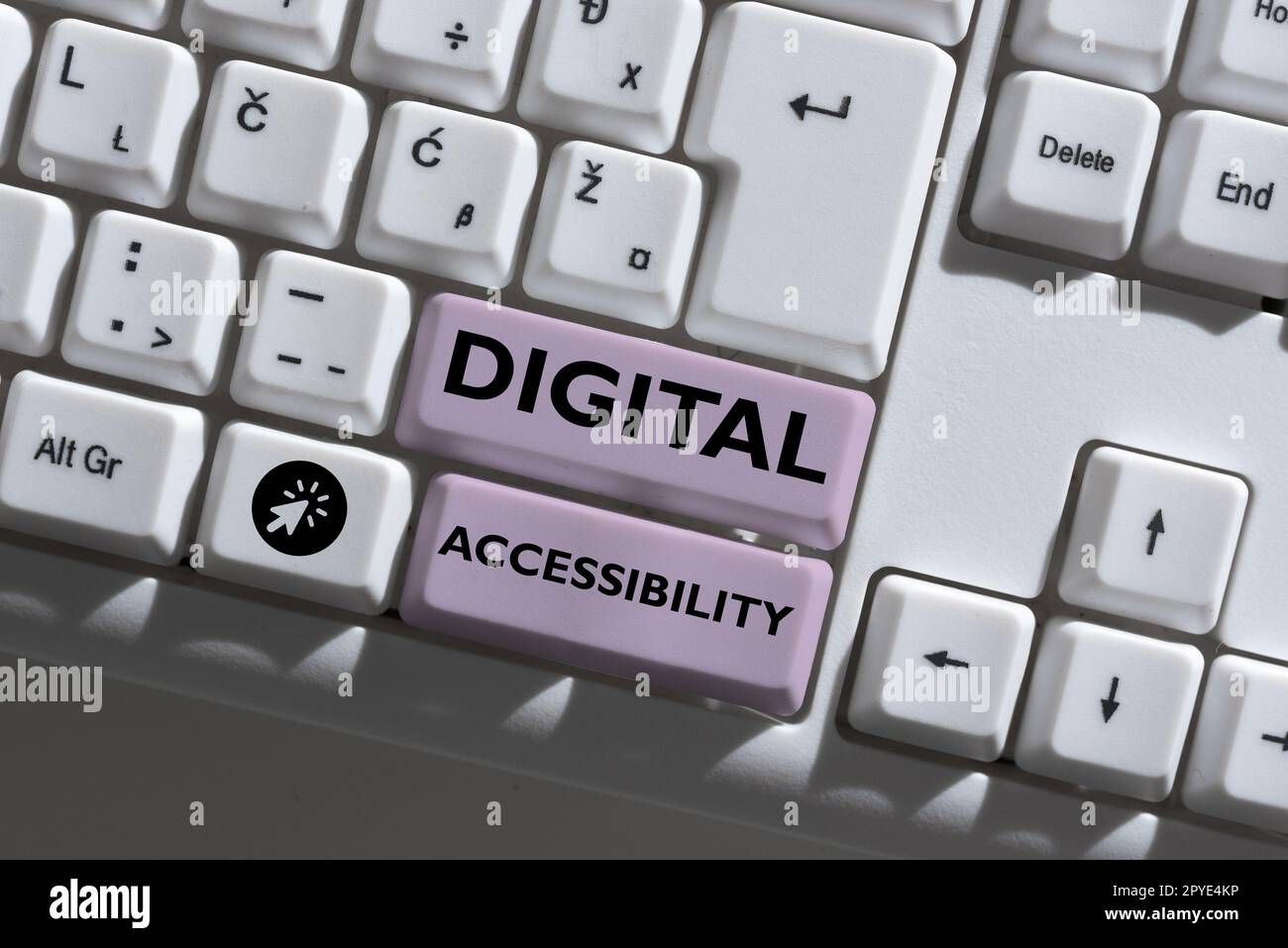 Affichage conceptuel Accessibilité numérique. Approche commerciale technologie électronique qui génère des magasins et traite des données Banque D'Images